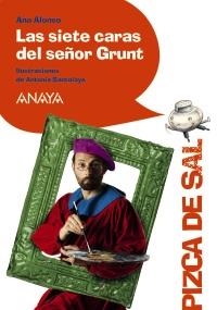 SIETES CARAS DEL SEÑOR GRUNT,LAS | 9788466795067 | CONEJO ALONSO, ANA ISABEL | Llibreria La Gralla | Llibreria online de Granollers