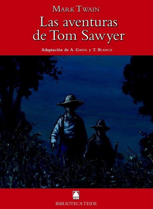 AVENTURAS DE TOM SAWYER, LAS | 9788430761081 | TWAIN, MARK | Llibreria La Gralla | Llibreria online de Granollers