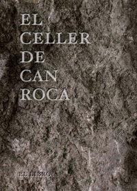 CELLER DE CAN ROCA, EL (CASTELLÀ...) | 9788493891077 | ROCA, JOAN / ROCA, JOSEP / ROCA, JORDI | Llibreria La Gralla | Llibreria online de Granollers