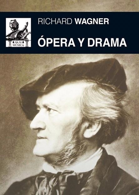 ÓPERA Y DRAMA | 9788446037453 | WAGNER, RICHARD | Llibreria La Gralla | Llibreria online de Granollers