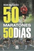 50 MARATONES 50 DIAS (COLOR) | 9788499101675 | KARNAZES, DEAN | Llibreria La Gralla | Llibreria online de Granollers