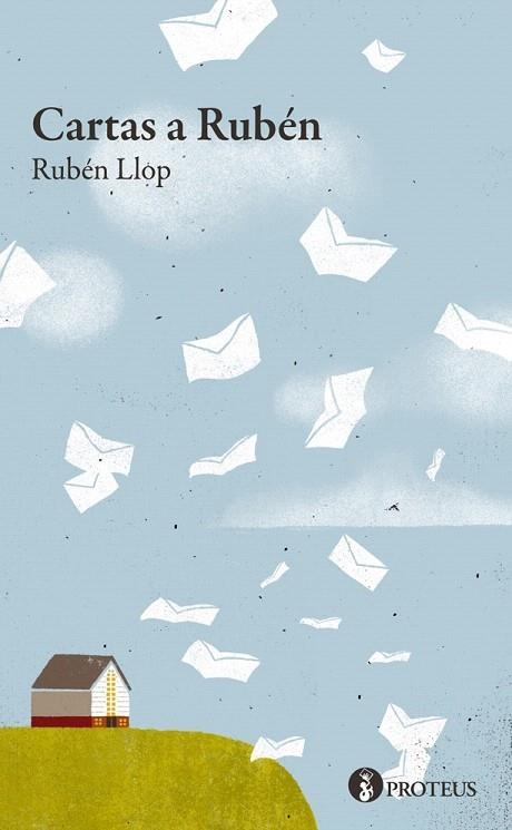 CARTAS A RUBÉN | 9788415549864 | LLOP, RUBÉN | Llibreria La Gralla | Llibreria online de Granollers