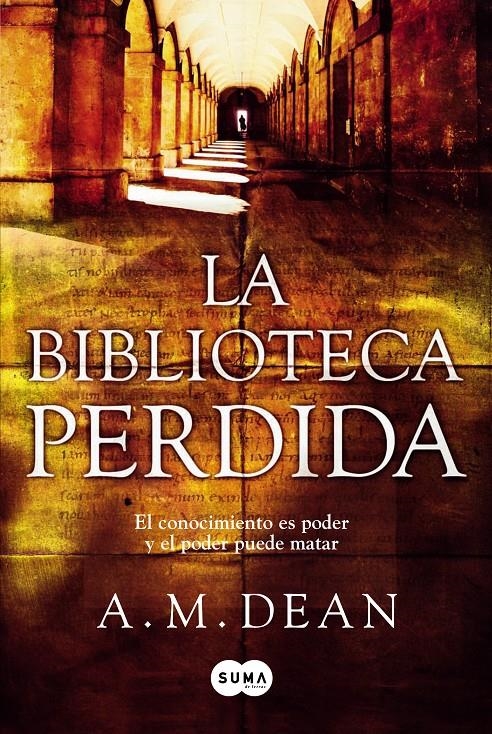 BIBLIOTECA PERDIDA, LA | 9788483654835 | DEAN, A. M. | Llibreria La Gralla | Llibreria online de Granollers