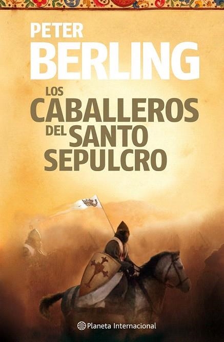 CABALLEROS DEL SANTO SEPULCRO, LOS | 9788408106074 | BERLING, PETER | Llibreria La Gralla | Llibreria online de Granollers