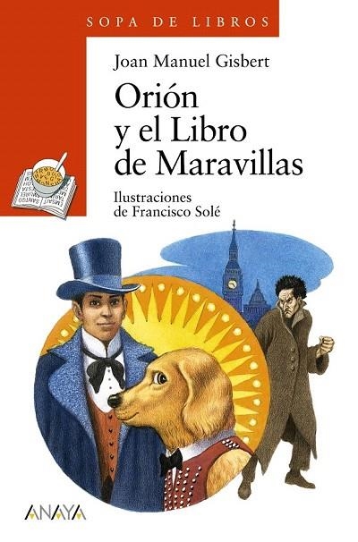 ORIÓN Y EL LIBRO DE MARAVILLAS (SOPA DE LIBROS) | 9788467840438 | GISBERT, JOAN MANUEL | Llibreria La Gralla | Llibreria online de Granollers