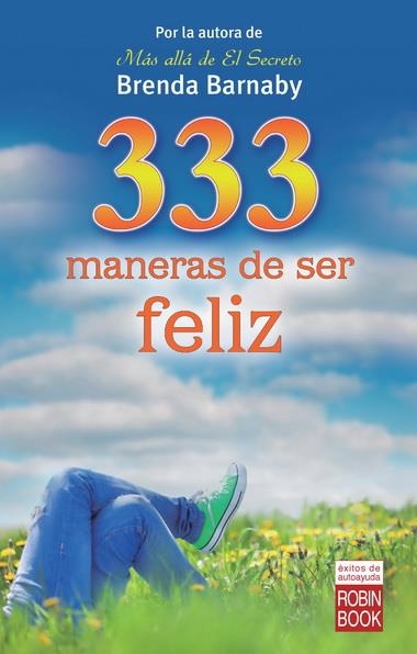 333 MANERAS DE SER FELIZ | 9788499173078 | BARNABY, BRENDA | Llibreria La Gralla | Llibreria online de Granollers