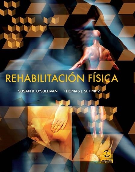 REHABILITACIÓN FÍSICA | 9788499101668 | O'SULLIVAN, SUSAN B. | Llibreria La Gralla | Llibreria online de Granollers