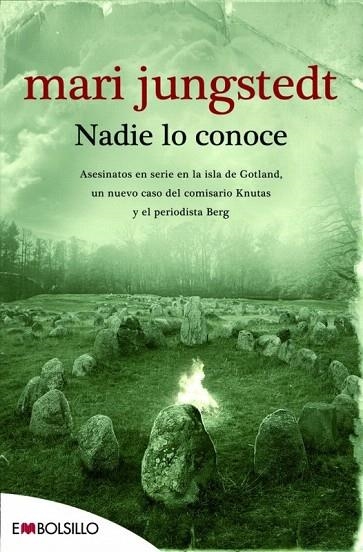 NADIE LO CONOCE (SAGA ANDERS KNUTAS 3) | 9788415140177 | JUNGSTEDT, MARI | Llibreria La Gralla | Llibreria online de Granollers