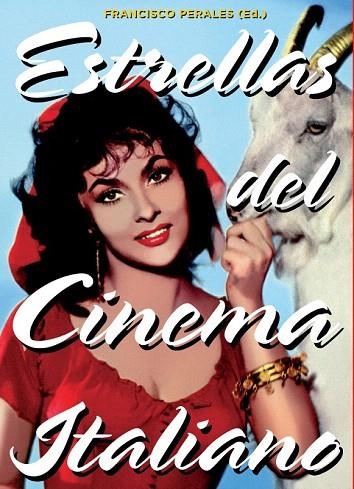 ESTRELLAS DEL CINEMA ITALIANO | 9788415405580 | PERALES, FRANCISCO | Llibreria La Gralla | Llibreria online de Granollers