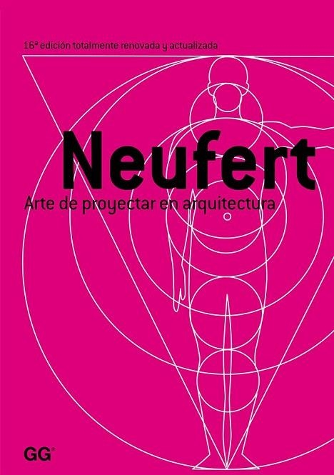 NEUFERT ARTE DE PROYECTAR EN ARQUITECTURA | 9788425224744 | NEUFERT, ERNST | Llibreria La Gralla | Llibreria online de Granollers