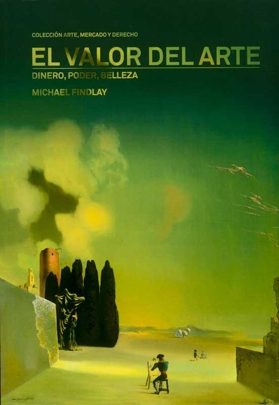 VALOR DEL ARTE, EL | 9788434313217 | FINDLAY, MICHAEL | Llibreria La Gralla | Librería online de Granollers