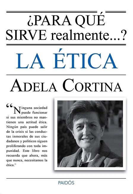 PARA QUÉ SIRVE REALMENTE LA ÉTICA? | 9788449328770 | CORTINA, ADELA | Llibreria La Gralla | Llibreria online de Granollers