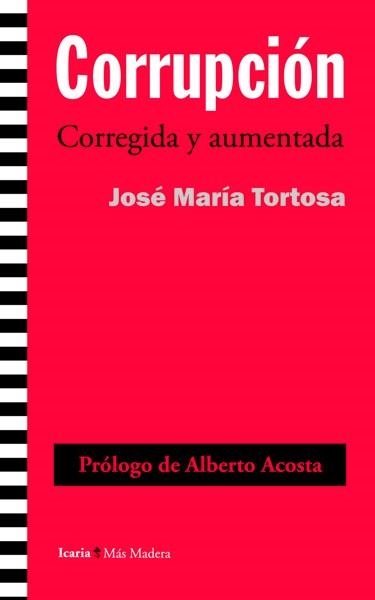 CORRUPCIÓN. CORREGIDA Y AUMENTADA | 9788498885033 | TORTOSA BLASCO, JOSÉ MARÍA | Llibreria La Gralla | Llibreria online de Granollers