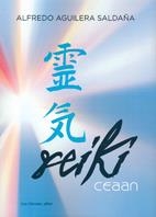 REIKI CEAAN  | 9788476271711 | AGUILERA, ALFREDO | Llibreria La Gralla | Llibreria online de Granollers