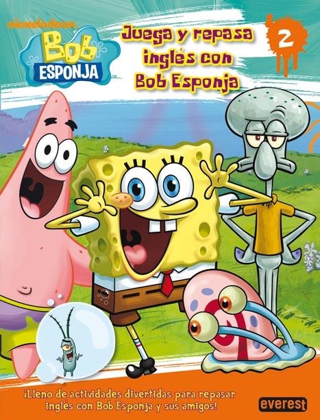 JUEGA Y REPASA INGLES CON BOB ESPONJA 2 | 9788444167077 | NICKELODEON | Llibreria La Gralla | Llibreria online de Granollers