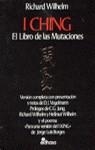 I CHING EL LIBRO DE LAS MUTACIONES | 9788435019026 | WILHELM, RICHARD | Llibreria La Gralla | Librería online de Granollers