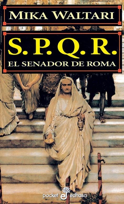 SPQR EL SENADOR ROMANO (POCKET 159) | 9788435016599 | WALTARI, MIKA | Llibreria La Gralla | Llibreria online de Granollers