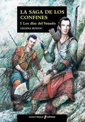 SAGA DE LOS CONFINES 1, LAS. LOS DIAS DEL VENADO | 9788435021104 | BODOC, LILIANA | Llibreria La Gralla | Llibreria online de Granollers