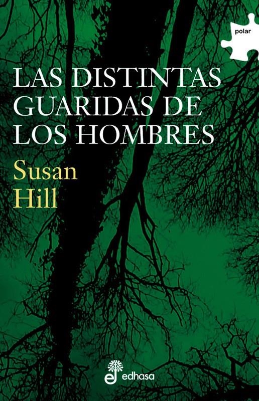 DISTINTAS GUARIDAS DE LOS HOMBRES, LAS | 9788435009416 | HILL, SUSAN | Llibreria La Gralla | Llibreria online de Granollers