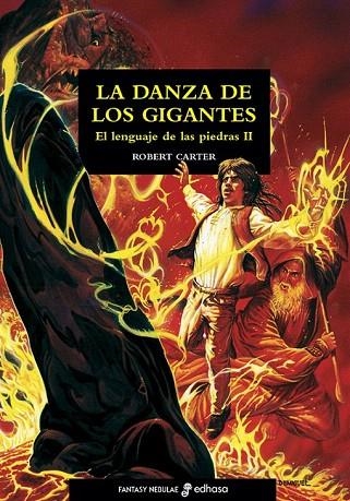 LENGUAJE DE LAS PIEDRAS 2. LA DANZA DE LOS GIGANTES | 9788435021012 | CARTER, ROBERT | Llibreria La Gralla | Llibreria online de Granollers