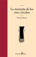 MONTAÑA DE LOS SIETE CIRCULOS, LA | 9788435009812 | MERTON, THOMAS | Llibreria La Gralla | Llibreria online de Granollers