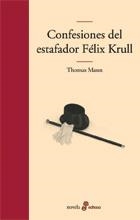 CONFESIONES DEL ESTAFADOR FÉLIX KRULL, LAS | 9788435009980 | MANN, THOMAS | Llibreria La Gralla | Llibreria online de Granollers