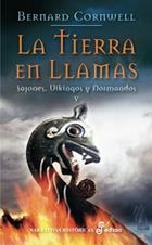 TIERRA EN LLAMAS, LA (SAJONES, VIKINGOS Y NORMANDOS 5) | 9788435062183 | CORNWELL, BERNARD | Llibreria La Gralla | Llibreria online de Granollers