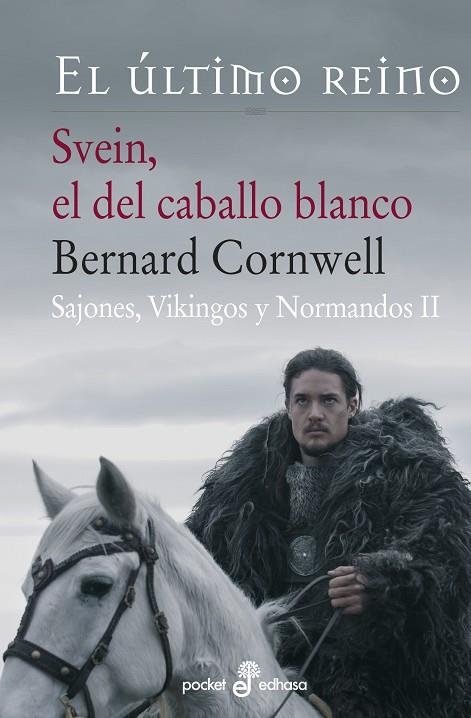 SVEIN EL DEL CABALLO BLANCO (SAJONES, VIKINGOS Y NORMANDOS II) | 9788435018944 | CORNWELL, BERNARD | Llibreria La Gralla | Llibreria online de Granollers