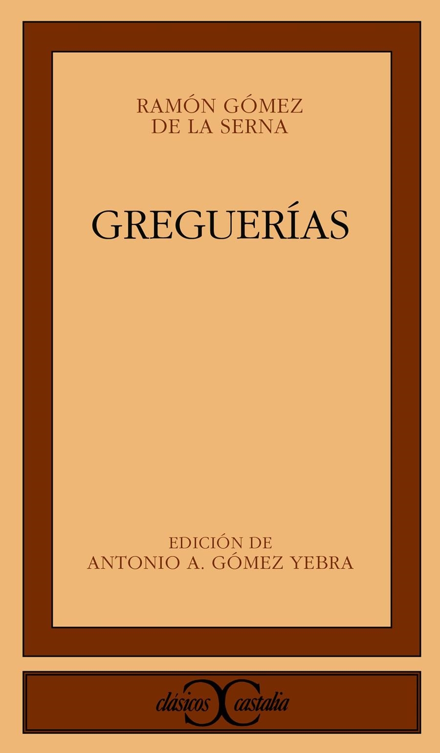 GREGUERIAS | 9788470396915 | GOMEZ DE LA SERNA, RAMON | Llibreria La Gralla | Llibreria online de Granollers