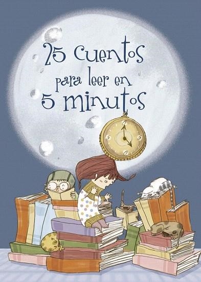 25 CUENTOS PARA LEER EN 5 MINUTOS | 9788448831318 | ROCA, MARTIN / BURGUEÑO,ESTHER | Llibreria La Gralla | Llibreria online de Granollers