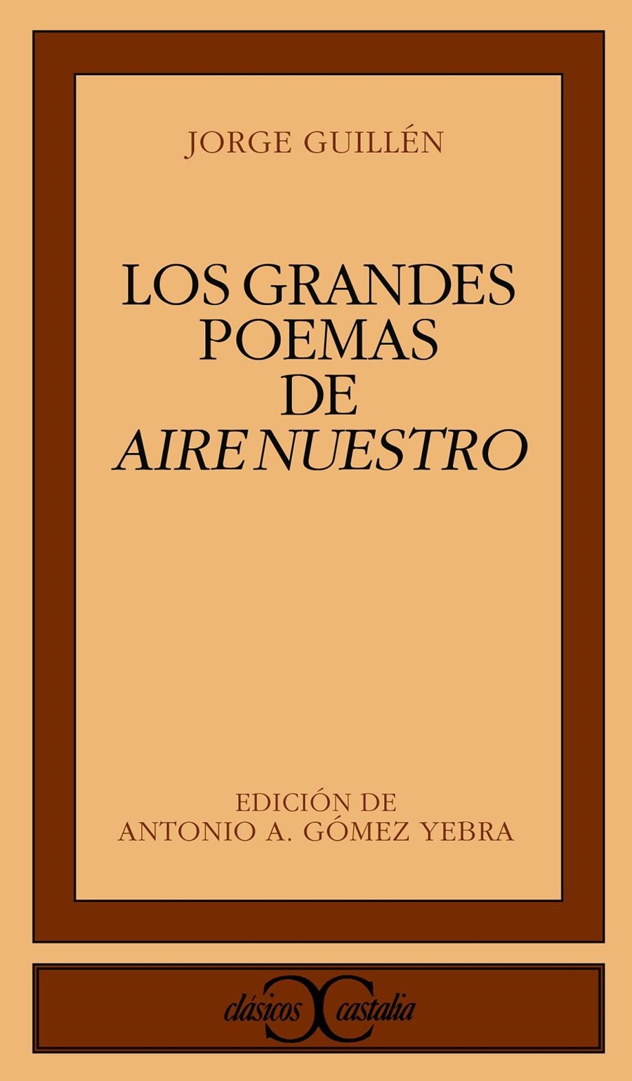 GRANDES POEMAS DE AIRE NUESTRO, LOS | 9788470397301 | GUILLEN, JORGE | Llibreria La Gralla | Llibreria online de Granollers