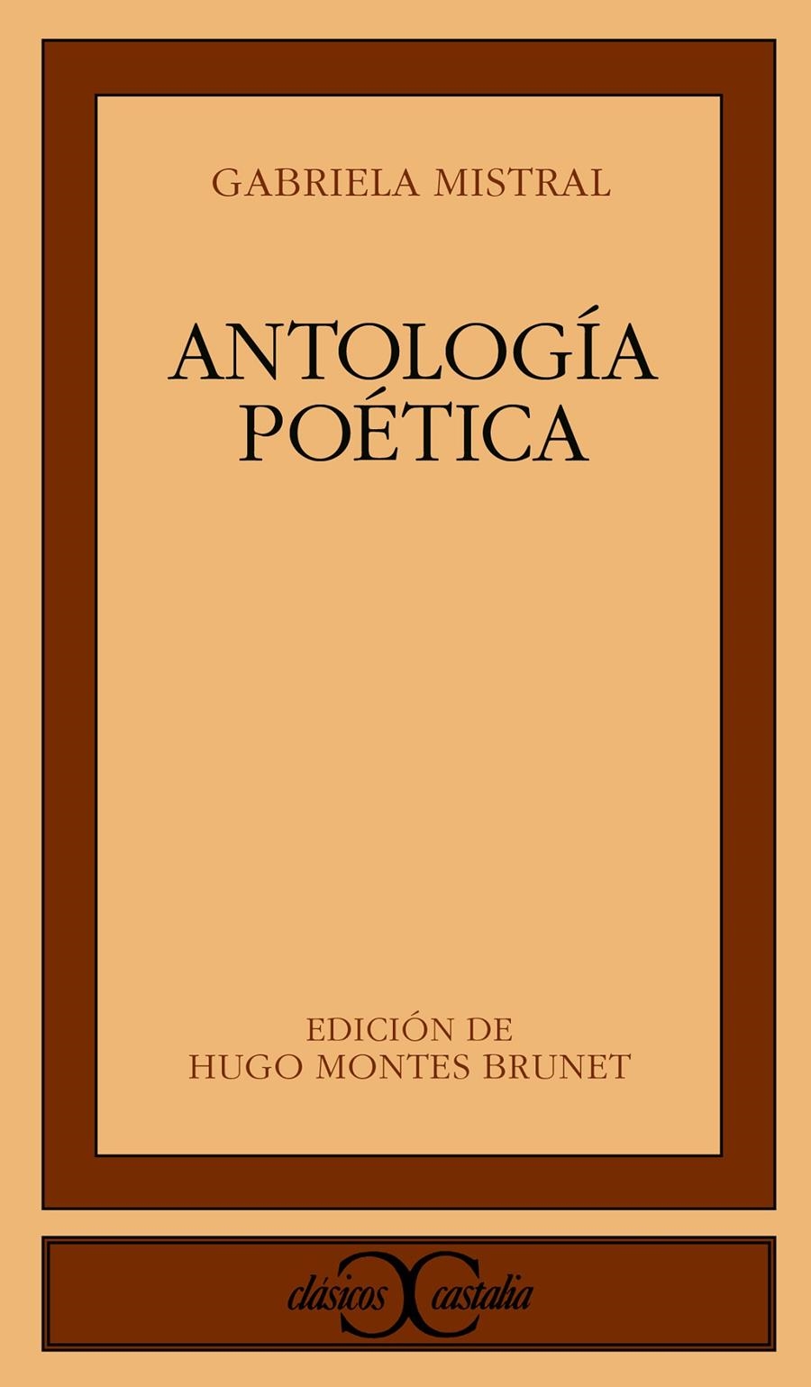 ANTOLOGIA POETICA (GABRIELA MISTRAL) | 9788470397486 | MISTRAL, GABRIELA | Llibreria La Gralla | Librería online de Granollers