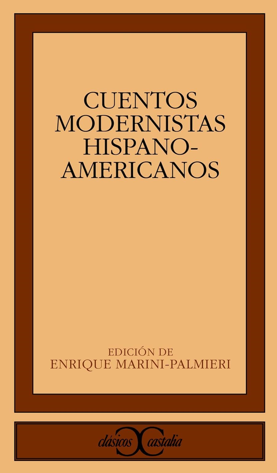 CUENTOS MODERNISTAS HISPANOAMERICANOS | 9788470395277 | Anónimas y colectivas | Llibreria La Gralla | Llibreria online de Granollers