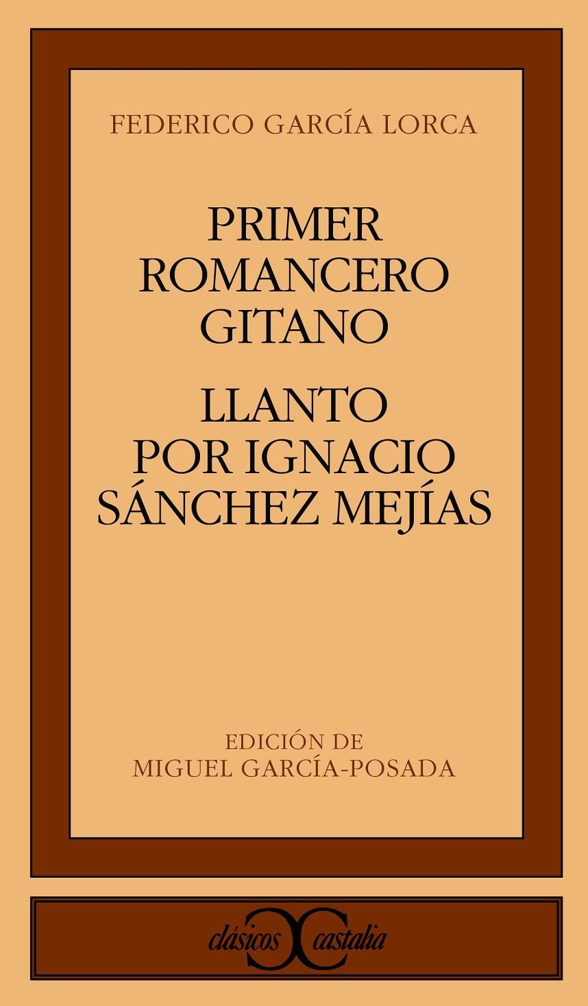 PRIMER ROMANCERO GITANO  LLANTO POR IGNACIO SANCHEZ MEJIAS | 9788470395215 | García Lorca, Federico | Llibreria La Gralla | Llibreria online de Granollers