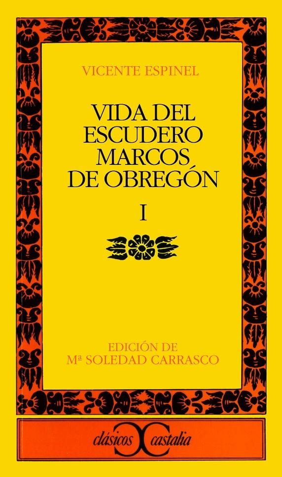 VIDA DEL ESCUDERO MARCO DE OBREGON. (TOMO 1) | 9788470393570 | Espinel, Vicente | Llibreria La Gralla | Llibreria online de Granollers