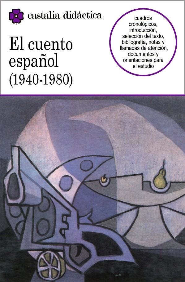 CUENTO ESPAÑOL, EL : 1940-1980 : (SELECCION) | 9788470395437 | Anónimas y colectivas | Llibreria La Gralla | Llibreria online de Granollers