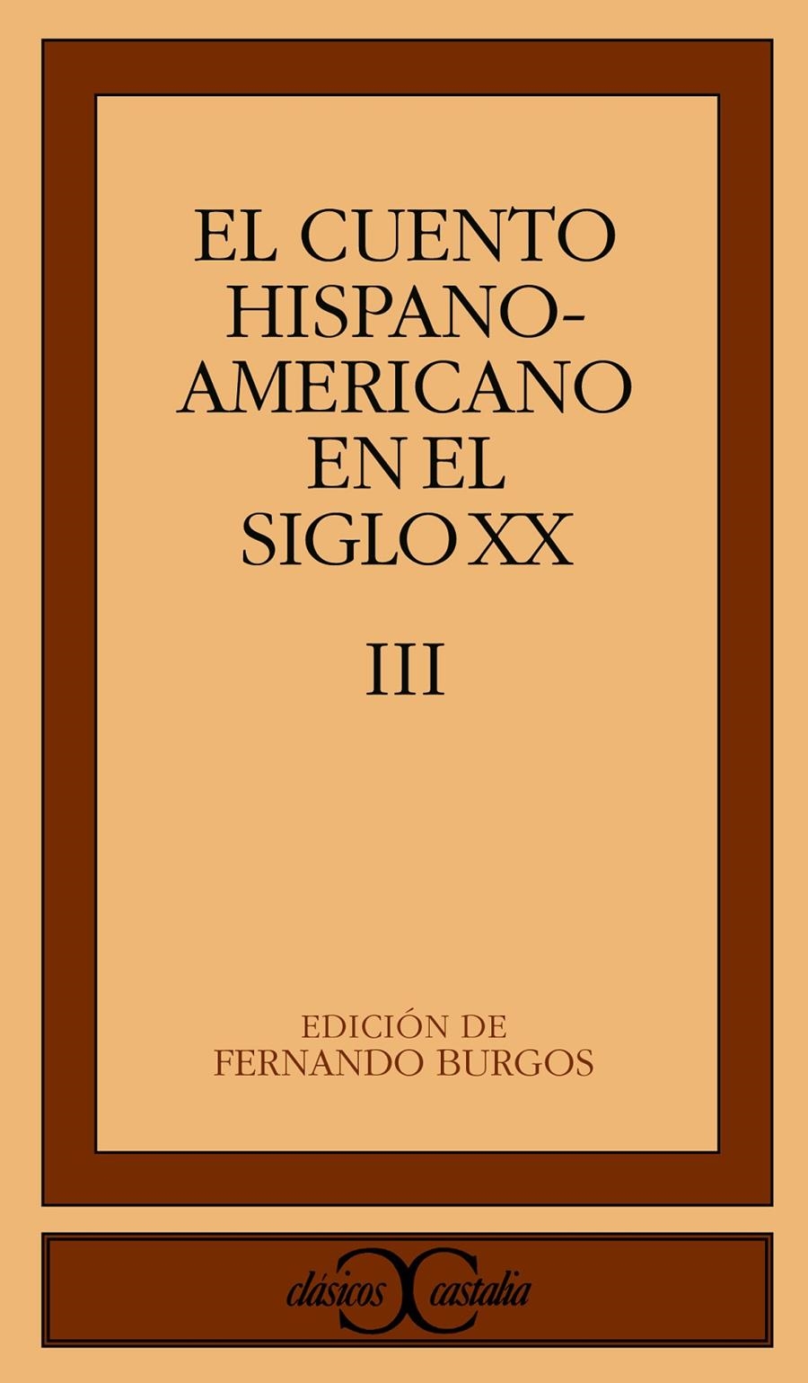 CUENTO HISPANOAMERICANO EN EL S.XX.VOL.3 | 9788470397615 | BURGOS, FERNANDO | Llibreria La Gralla | Llibreria online de Granollers