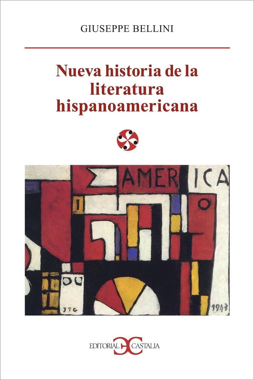 NUEVA HISTORIA DE LA LITERATURA HISPANOAMERICANA | 9788470397578 | BELLINI, GIUSEPPE | Llibreria La Gralla | Llibreria online de Granollers