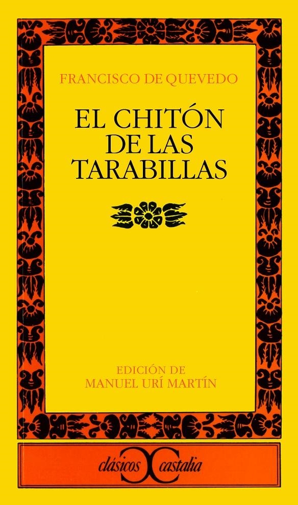 CHITÓN DE LAS TARABILLA, EL | 9788470397998 | QUEVEDO, FRANCISCO DE | Llibreria La Gralla | Llibreria online de Granollers