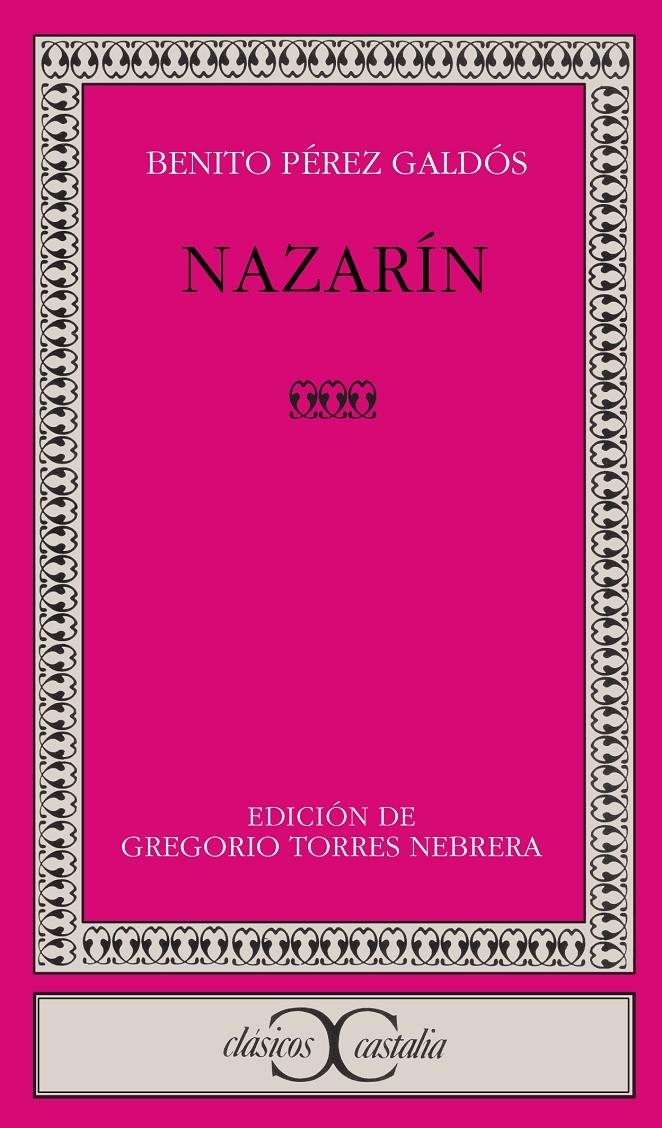 NAZARIN (CLASICOS CASTALIA 264) | 9788497400039 | PEREZ GALDOS, BENITO | Llibreria La Gralla | Llibreria online de Granollers