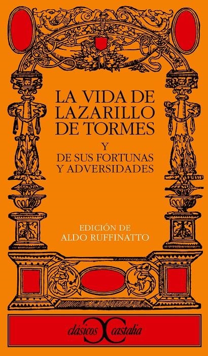 VIDA DE LAZARILLO DE TORMES, LA (CLASICOS CASTALIA 265) | 9788497400008 | ANÓNIMO | Llibreria La Gralla | Llibreria online de Granollers