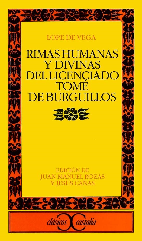 RIMAS HUMANAS Y DIVINAS DEL LICENCIADO TOME DE BURGUILLOS | 9788497401371 | LOPE DE VEGA, FELIX | Llibreria La Gralla | Llibreria online de Granollers