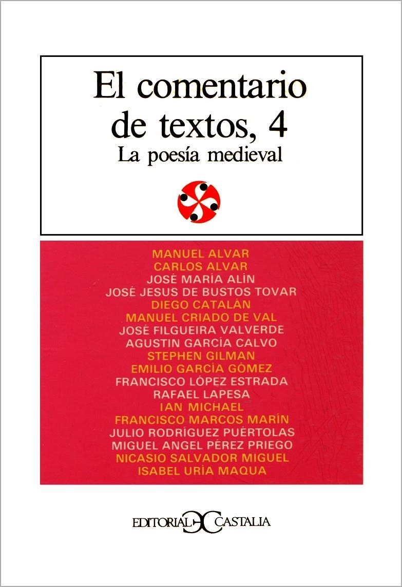 COMENTARIO DE TEXTOS IV.LA POESIA MEDIEVAL | 9788470394102 | VARIOS AUTORES | Llibreria La Gralla | Llibreria online de Granollers