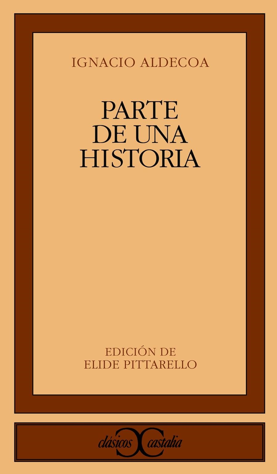 PARTE DE UNA HISTORIA PROHIBIDA | 9788497401609 | ALDECOA, IGNACIO | Llibreria La Gralla | Librería online de Granollers