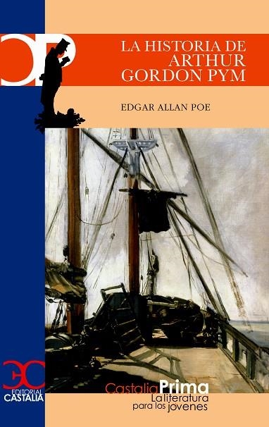 HISTORIA DE ARTHUR GORDON PYM, LA (PRIMA, 45) | 9788497402118 | POE, EDGAR ALLAN | Llibreria La Gralla | Llibreria online de Granollers