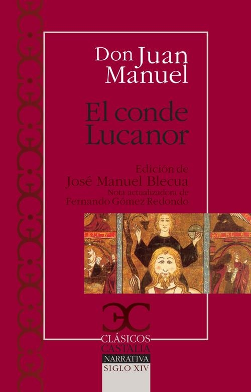 CONDE LUCANOR, EL (CLASICOS CASTALIA 9) | 9788497403108 | DON JUAN MANUEL | Llibreria La Gralla | Librería online de Granollers