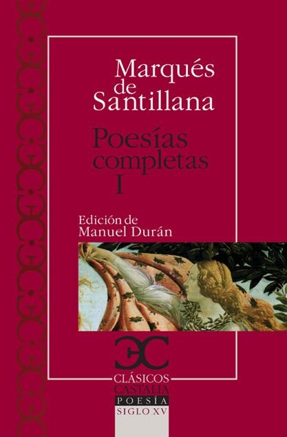 POESIAS COMPLETAS I | 9788497403450 | MARQUES DE SANTILLANA | Llibreria La Gralla | Llibreria online de Granollers