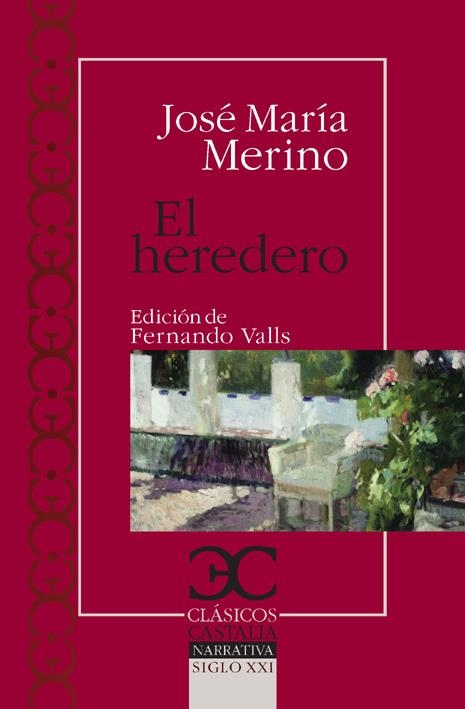 HEREDERO, EL (CLASICOS CASTALIA 308) | 9788497403856 | MERINO, JOSÉ MARÍA | Llibreria La Gralla | Librería online de Granollers