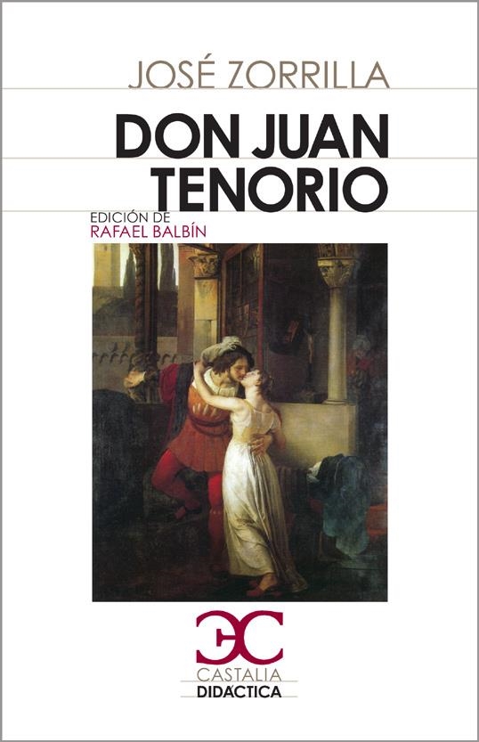 DON JUAN TENORIO (CASTALIA DIDACTICA) | 9788497404006 | ZORRILLA, JOSÉ | Llibreria La Gralla | Llibreria online de Granollers