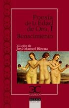 POESÍA DE LA EDAD DE ORO I. RENACIMIENTO | 9788497404495 | BLECUA, J.M (ED.) | Llibreria La Gralla | Llibreria online de Granollers